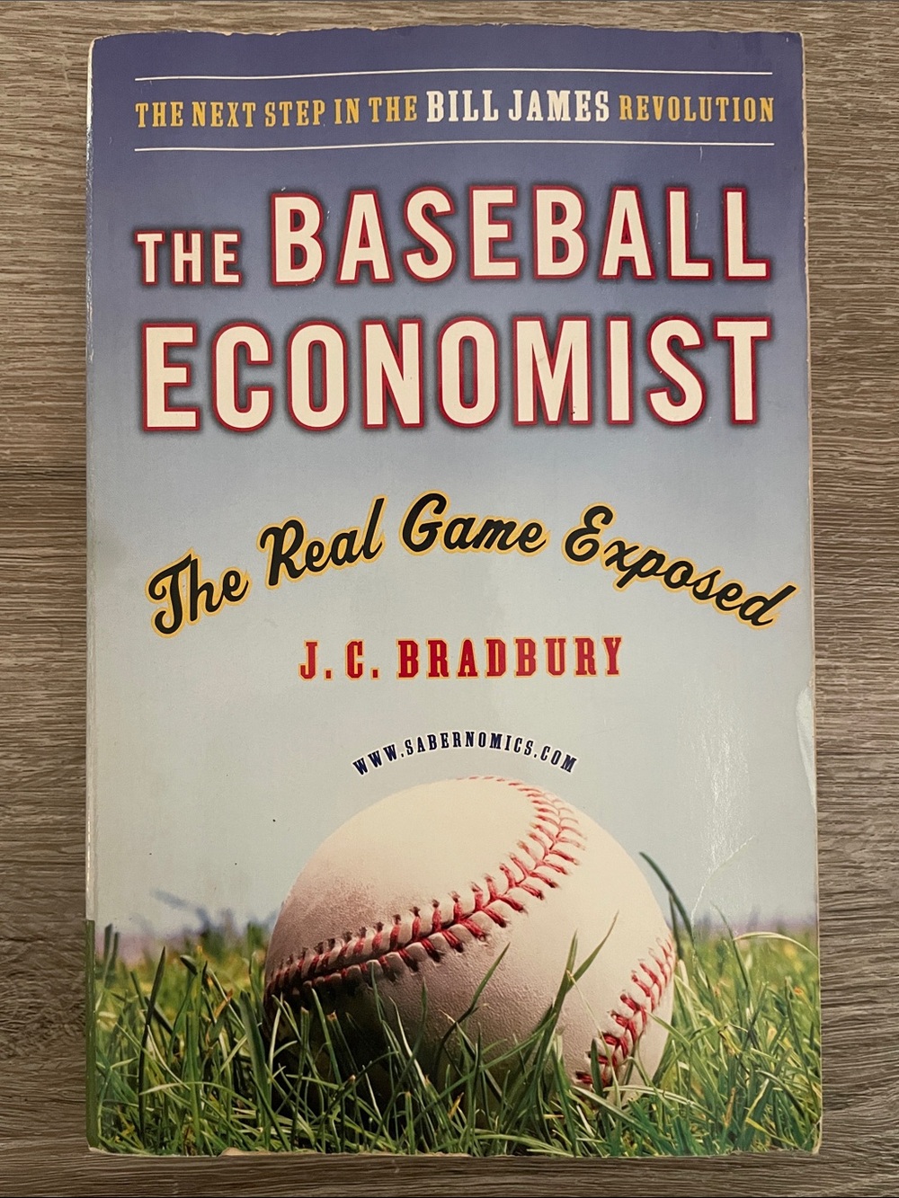 The Baseball Economist by J.C. Bradbury